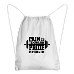 Рюкзак-мешок Pain is temporary pride is forever - PrintSalon