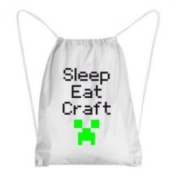 Рюкзак-мешок Sleep,eat, craft - PrintSalon