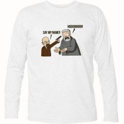 Футболка з довгим рукавом Say my name!! - PrintSalon