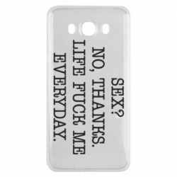 Чехол для Samsung J7 2016 Sex? No, tanks. - PrintSalon