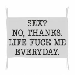 Флаг Sex? No, tanks. - PrintSalon