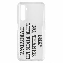 Чехол для Realme 6 Pro Sex? No, tanks. - PrintSalon