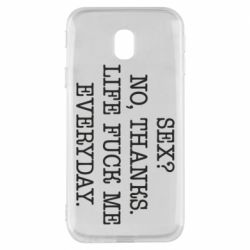 Чехол для Samsung J3 2017 Sex? No, tanks. - PrintSalon