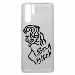 Чехол для Huawei P30 Pro Sexy Bitch - PrintSalon