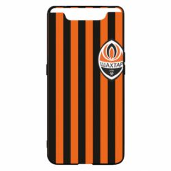 Чехол для Samsung A80 Шахтер ФК Донецк - PrintSalon