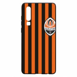 Чехол для Huawei P30 Шахтер ФК Донецк