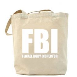 Шоппер FBI - Female Body Inspector - PrintSalon