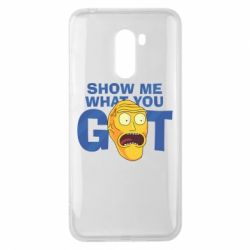 Чехол для Xiaomi Pocophone F1 Show me what you got - PrintSalon