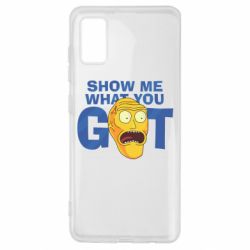 Чехол для Samsung A41 Show me what you got - PrintSalon