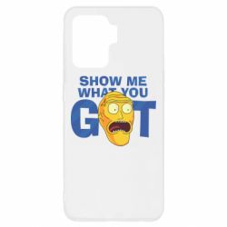 Чехол для Oppo Reno 5 Lite Show me what you got - PrintSalon