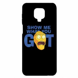 Чехол для Xiaomi Redmi Note 9S/9Pro/9Pro Max Show me what you got - PrintSalon
