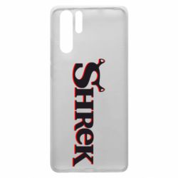 Чехол для Huawei P30 Pro Shrek - PrintSalon