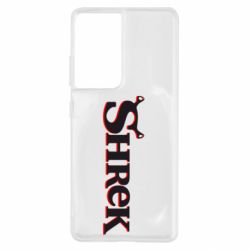 Чехол для Samsung S21 Ultra Shrek - PrintSalon