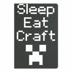 Блокнот с принто Sleep,eat, craft - PrintSalon