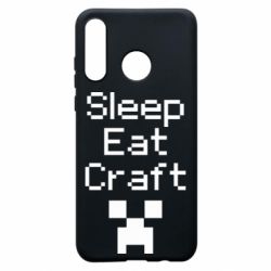 Чехол для Huawei P30 Lite Sleep,eat, craft - PrintSalon