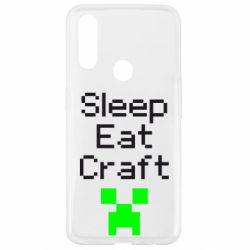 Чехол для Oppo A31 Sleep,eat, craft - PrintSalon