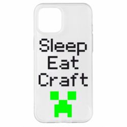 Чехол для iPhone 12 Pro Max Sleep,eat, craft - PrintSalon
