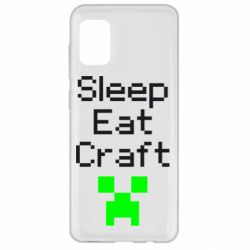 Чехол для Samsung A31 Sleep,eat, craft - PrintSalon