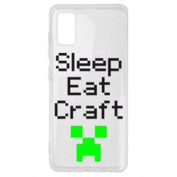 Чехол для Samsung A41 Sleep,eat, craft