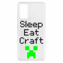 Чехол для Samsung S20 FE Sleep,eat, craft - PrintSalon