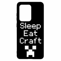 Чехол для Samsung S20 Ultra Sleep,eat, craft - PrintSalon