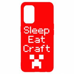 Чехол для Oppo Reno 5 4G Sleep,eat, craft - PrintSalon