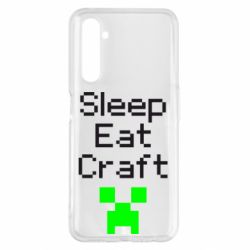 Чехол для Realme 6 Pro Sleep,eat, craft - PrintSalon