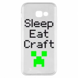 Чехол для Samsung A5 2017 Sleep,eat, craft - PrintSalon