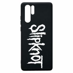 Чехол для Huawei P30 Pro Slipknot - PrintSalon