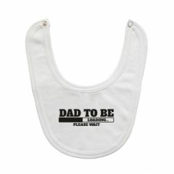 Слюнявчик  Dad is loading - PrintSalon