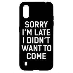 Чохол для Samsung A01 / M01 Sorry I'm late i didn't want to come - PrintSalon