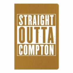 Блокнот с принто Straight outta compton - PrintSalon
