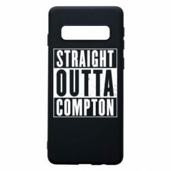 Чехол для Samsung S10 Straight outta compton - PrintSalon