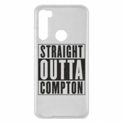 Чехол для Xiaomi Redmi Note 8 Straight outta compton - PrintSalon