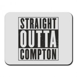 Коврик для мыши Straight outta compton - PrintSalon