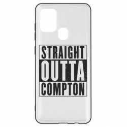 Чехол для Samsung A21s Straight outta compton - PrintSalon