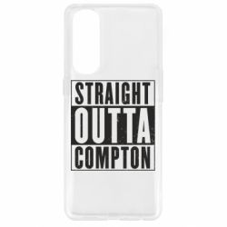 Чехол для Oppo Reno 4 Pro Straight outta compton - PrintSalon