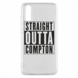 Чехол для Huawei P20 Straight outta compton - PrintSalon