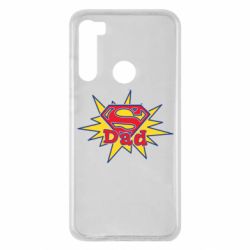 Чехол для Xiaomi Redmi Note 8 Super Dad - PrintSalon