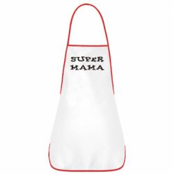 Фартук Супер мама - PrintSalon
