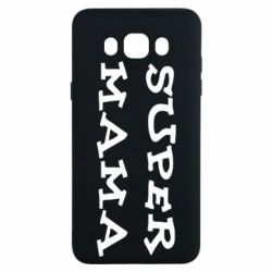 Чехол для Samsung J7 2016 Супер мама
