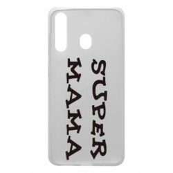 Чехол для Samsung A60 Супер мама - PrintSalon