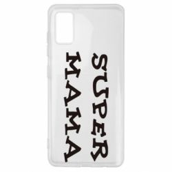 Чехол для Samsung A41 Супер мама - PrintSalon