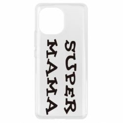 Чехол для Xiaomi Mi11 Супер мама - PrintSalon