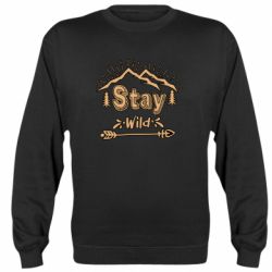 Cвитшот Mountains - Stay Wild - PrintSalon