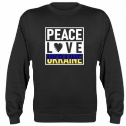 Свитшот PEACE LOVE UKRAINE - PrintSalon