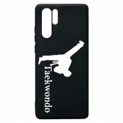 Чохол для Huawei P30 Pro Taekwondo - PrintSalon
