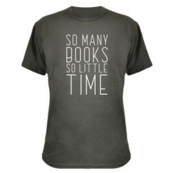 Камуфляжная футболка Так много книг так мало времени - PrintSalon
