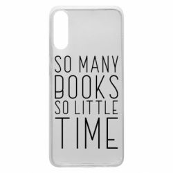 Чехол для Samsung A70 Так много книг так мало времени - PrintSalon