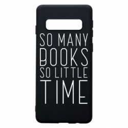 Чехол для Samsung S10 Так много книг так мало времени - PrintSalon